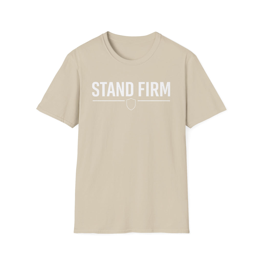 Stand Firm T-Shirt