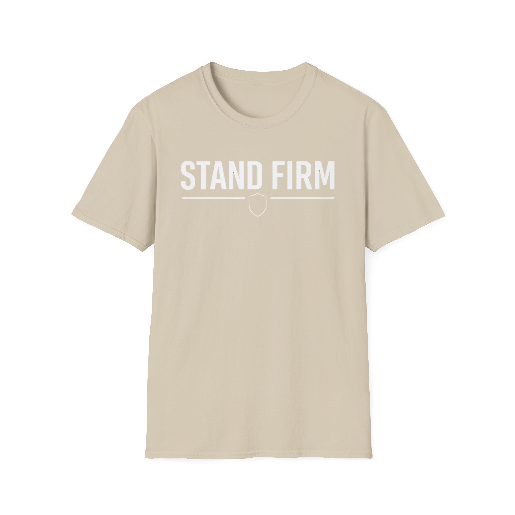 Stand Firm T-Shirt