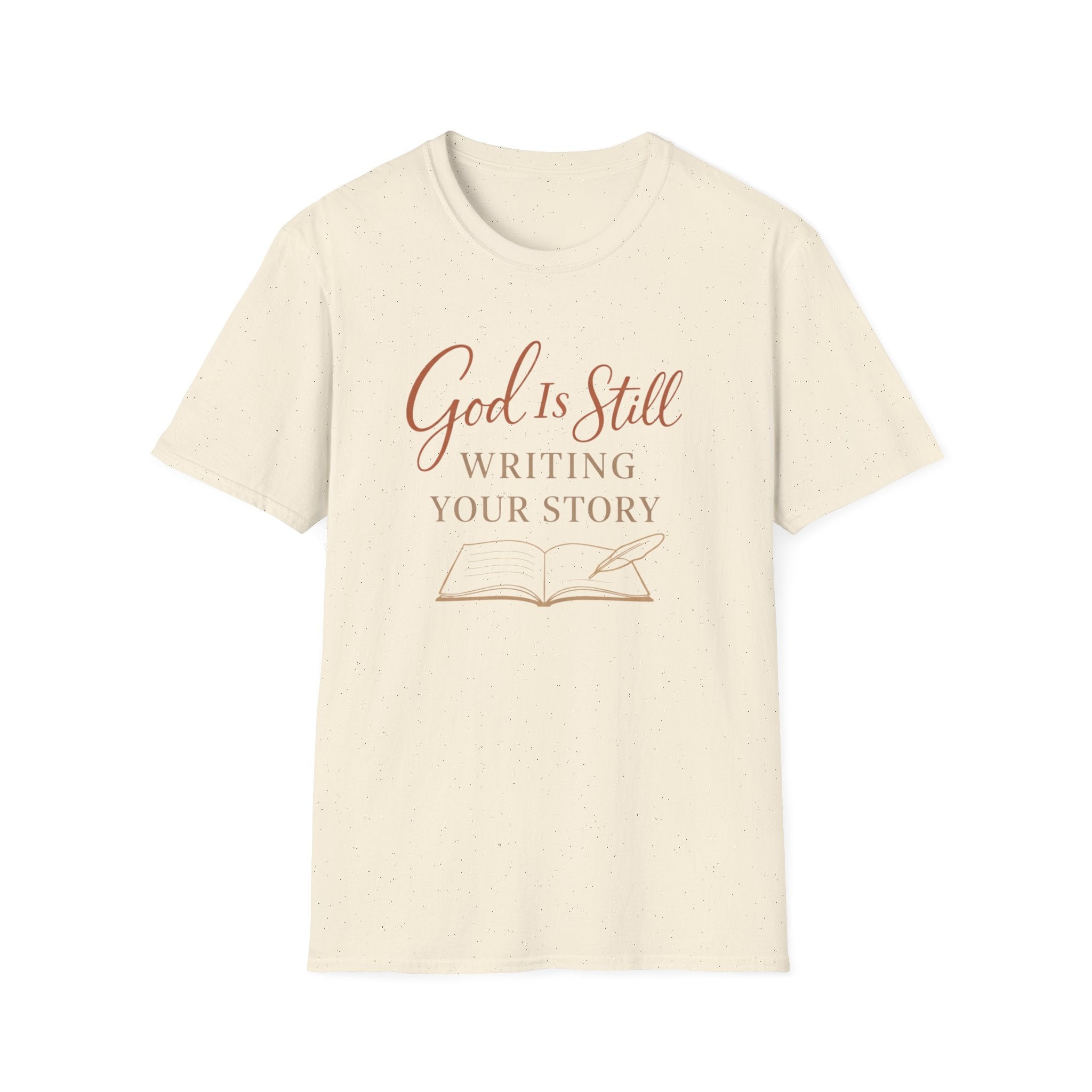 God is Still Writing My Story T-Shirt