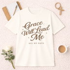 Grace Will Lead Me T-Shirt