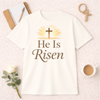 He is Risen T-Shirt