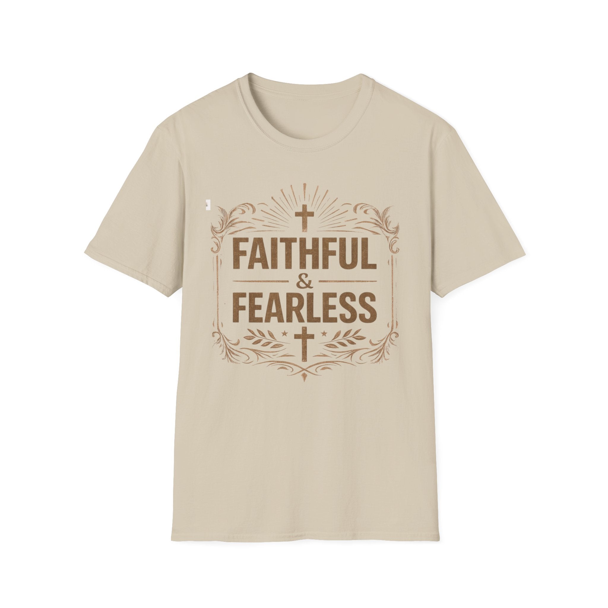 Faithful and Fearless T-Shirt