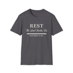 Rest. The Lord Invites Us T-shirt