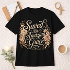 Saved By Amazing Grace T-shirt