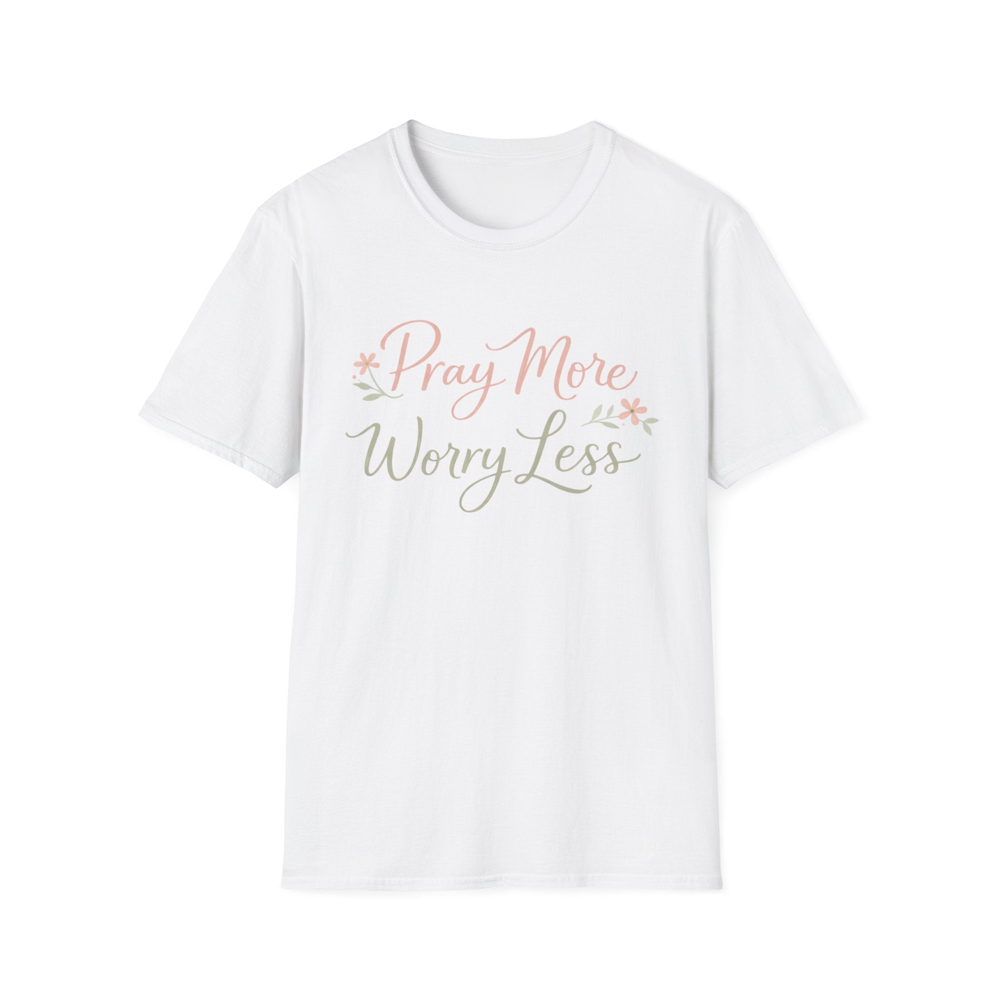 Pray More, Worry Less T-Shirt